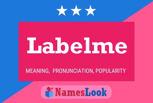 Labelme 名字海报