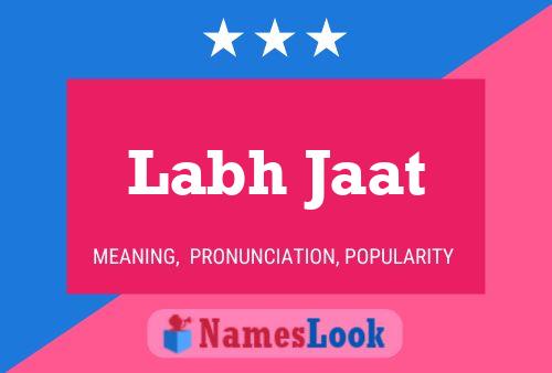 Labh Jaat 名字海报