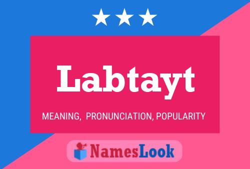 Labtayt 名字海报