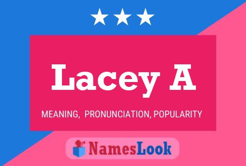 Lacey A 名字海报