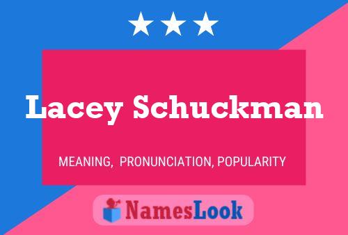 Lacey Schuckman 名字海报