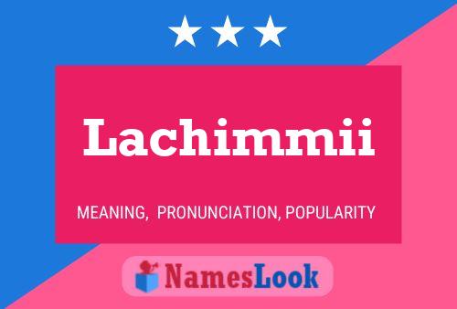 Lachimmii 名字海报