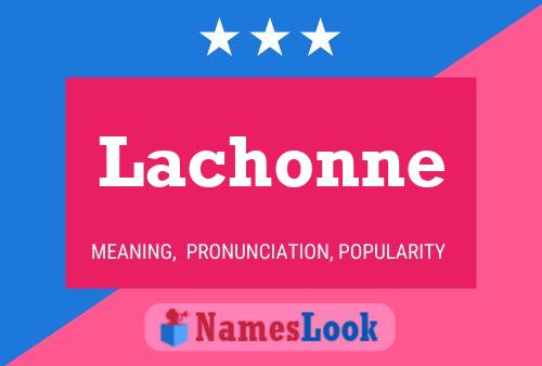 Lachonne 名字海报