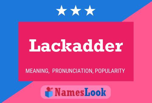 Lackadder 名字海报