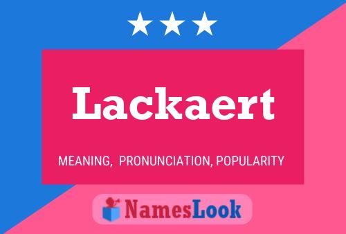 Lackaert 名字海报