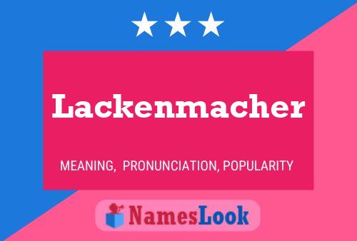 Lackenmacher 名字海报