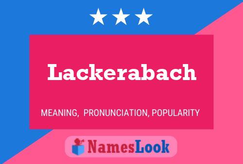 Lackerabach 名字海报