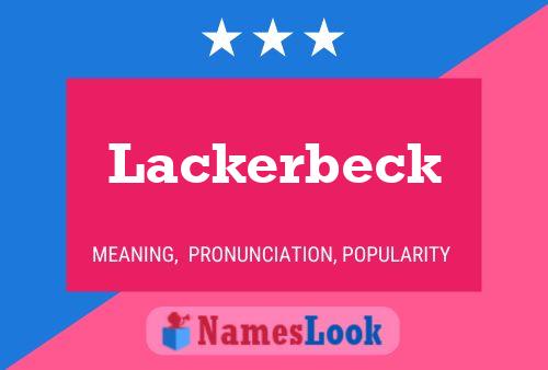 Lackerbeck 名字海报