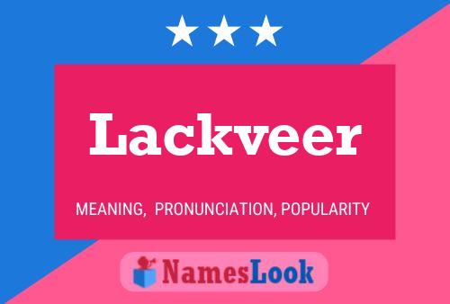 Lackveer 名字海报