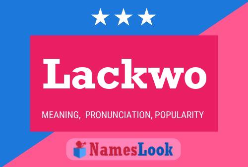 Lackwo 名字海报