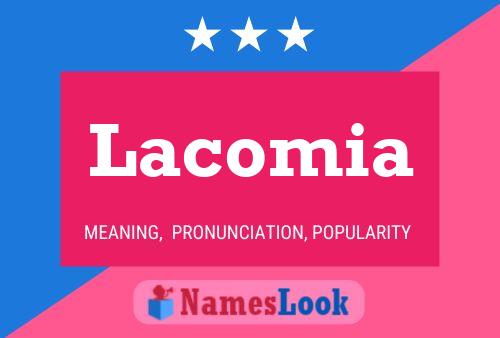 Lacomia 名字海报