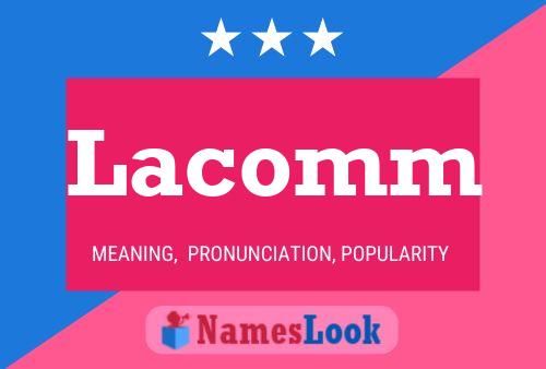 Lacomm 名字海报