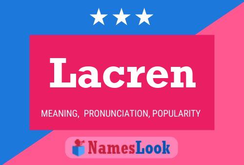 Lacren 名字海报