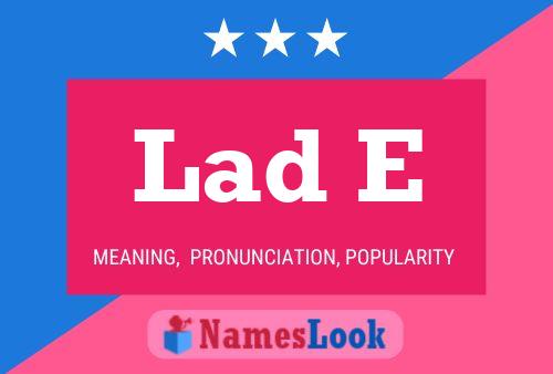 Lad E 名字海报