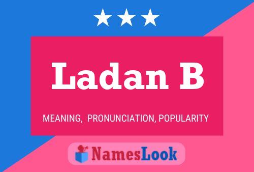 Ladan B 名字海报