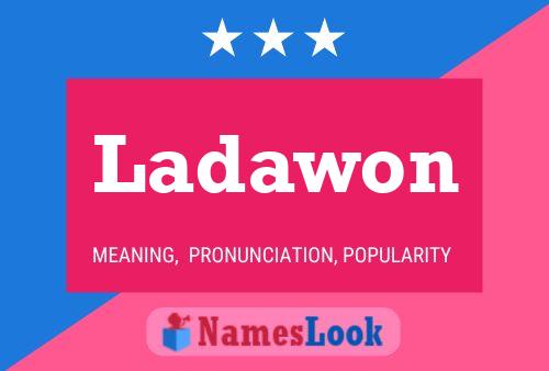 Ladawon 名字海报