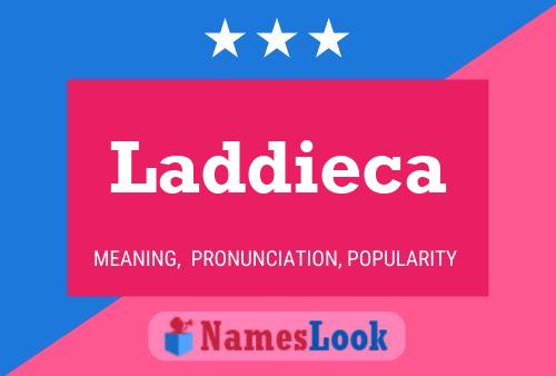 Laddieca 名字海报