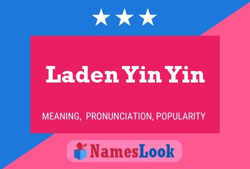 Laden Yin Yin 名字海报