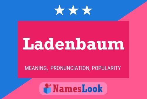 Ladenbaum 名字海报