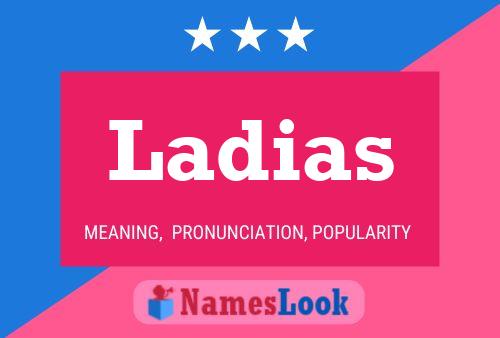 Ladias 名字海报