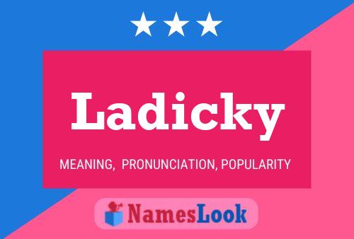 Ladicky 名字海报