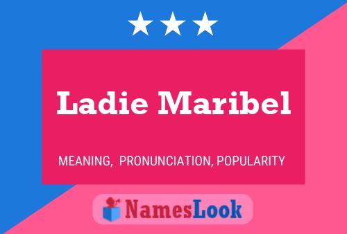 Ladie Maribel 名字海报