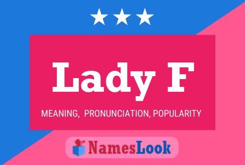 Lady F 名字海报