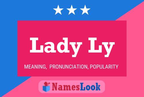 Lady Ly 名字海报