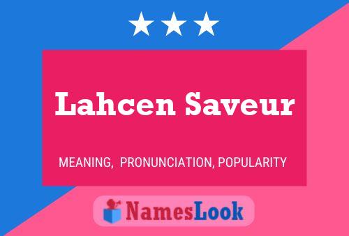 Lahcen Saveur 名字海报