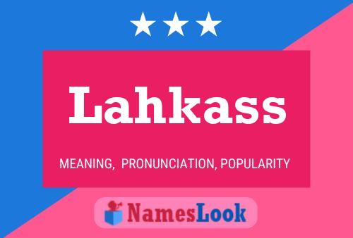 Lahkass 名字海报