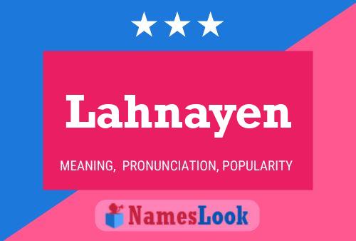 Lahnayen 名字海报