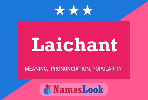 Laichant 名字海报