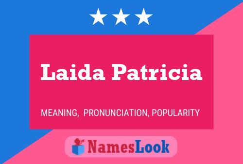 Laida Patricia 名字海报