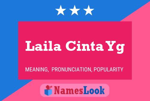 Laila Cinta Yg 名字海报