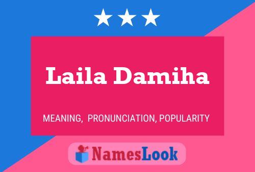 Laila Damiha 名字海报