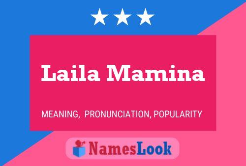 Laila Mamina 名字海报