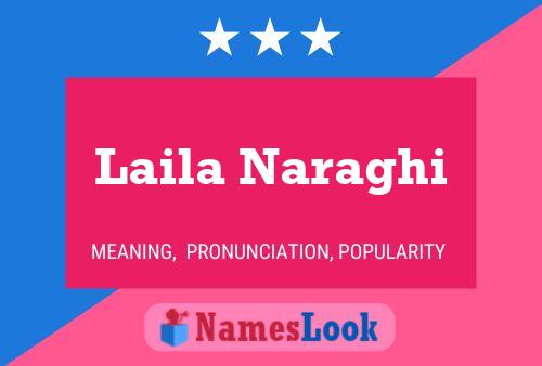 Laila Naraghi 名字海报