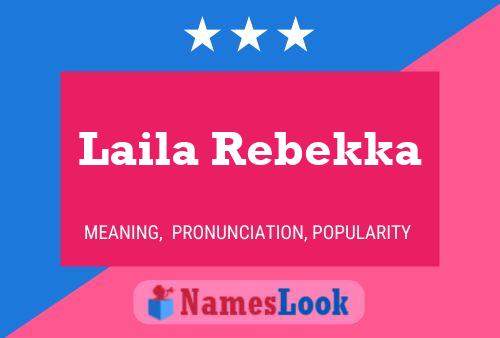 Laila Rebekka 名字海报