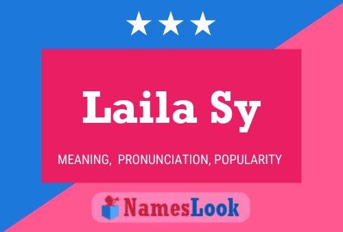 Laila Sy 名字海报