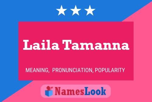 Laila Tamanna 名字海报