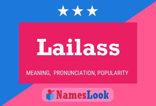 Lailass 名字海报