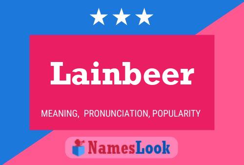 Lainbeer 名字海报