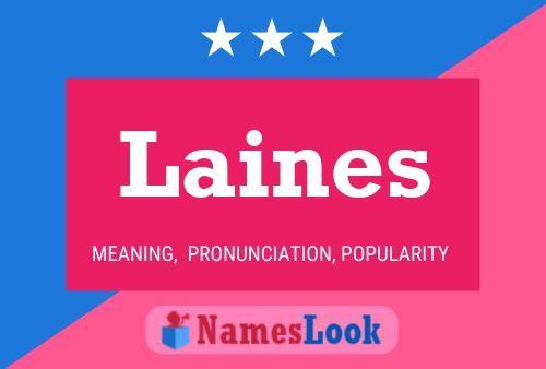 Laines 名字海报