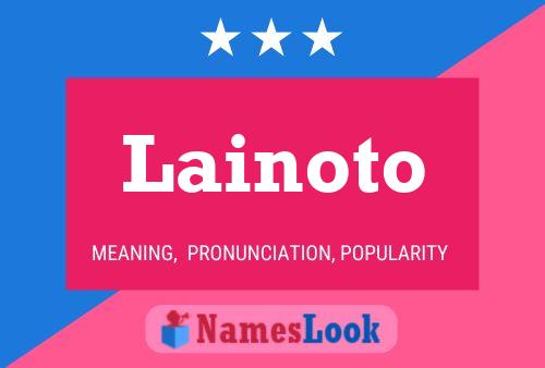 Lainoto 名字海报