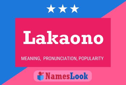 Lakaono 名字海报