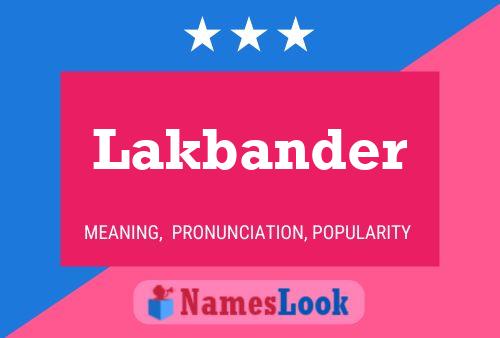 Lakbander 名字海报