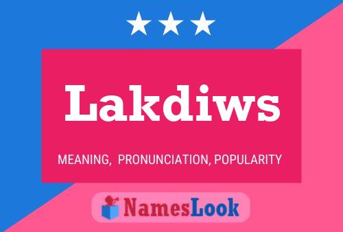 Lakdiws 名字海报