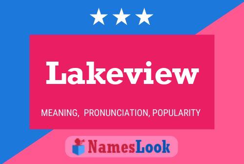 Lakeview 名字海报