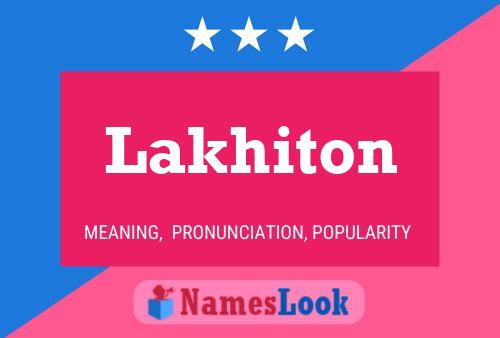 Lakhiton 名字海报