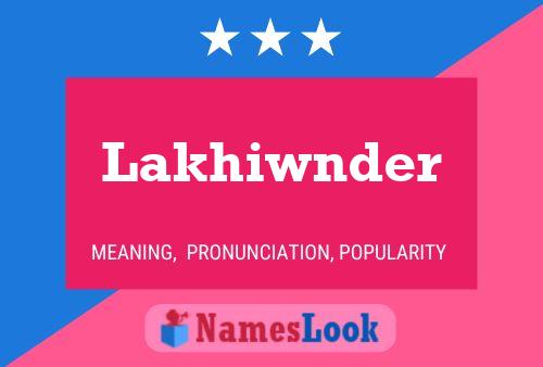 Lakhiwnder 名字海报